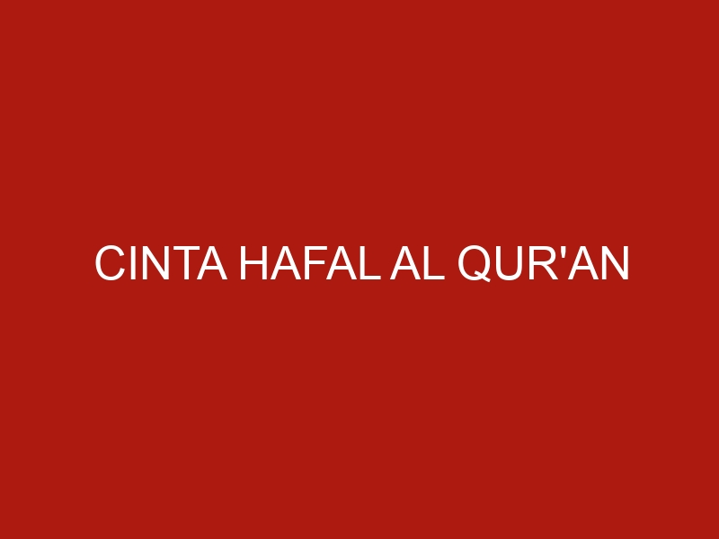 cinta hafal al quran 1036 1